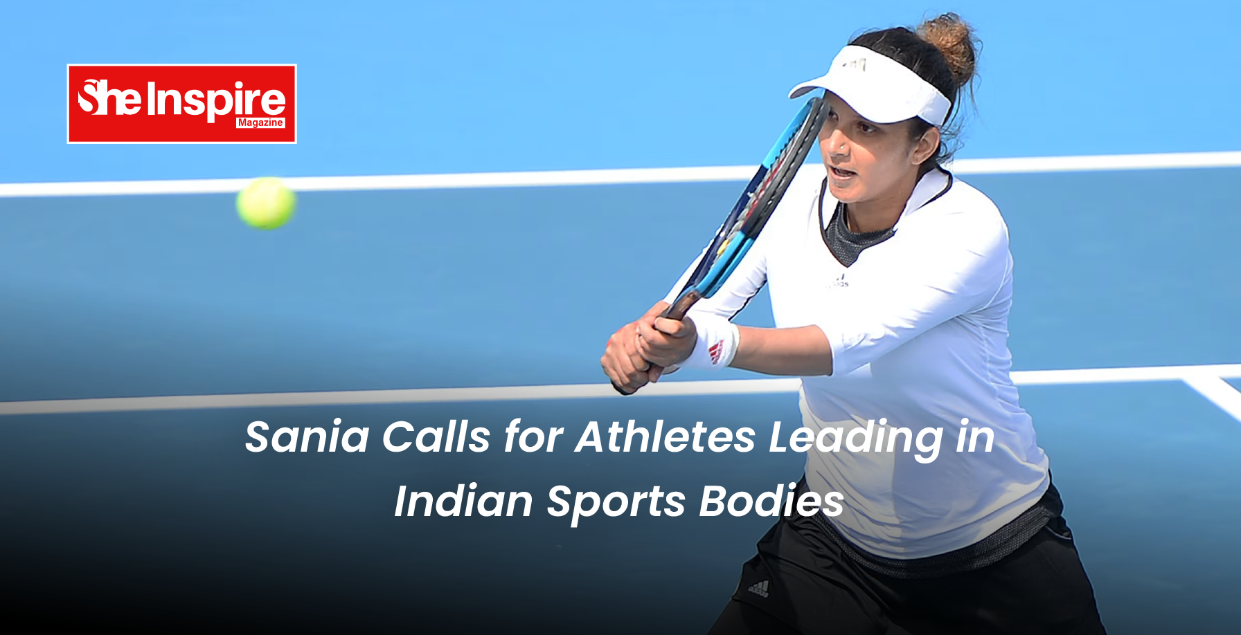 Sania Calls for Athletes Leading in Indian Sports Bodies